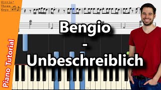 Bengio  Unbeschreiblich  Piano Tutorial  German [upl. by Oznofla]