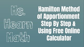 Hamiltons Method of Apportionment [upl. by Learsiy]