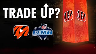 Should Cincinnati Bengals Trade UP in 2024 NFL Draft [upl. by Odradlig]