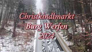 Burg Werfen Christkindlmarkt 2024 [upl. by Yenruoj]