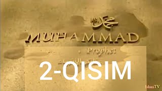 Muhammad sav Allohning rasuli uzbek tilida 2QISIM Dostlarga Ulashing🙏❗♥️ RAMAZON OYI TUXFASI [upl. by Hgielra]