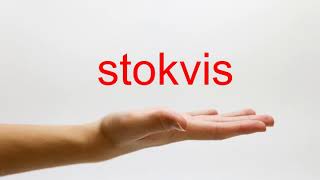 How to Pronounce stokvis  American English [upl. by Joung734]