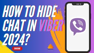 How to Hide Chat in Viber 2024 [upl. by Anthiathia]