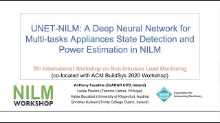 Anthony Faustine  UNetNILM A Deep Neural Network for Multitasks Appliances state detection [upl. by Hasheem]