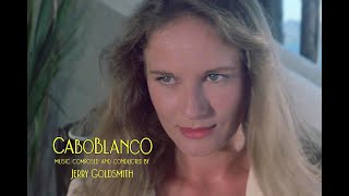 「Caboblanco」1980 Music by Jerry Goldsmith VAIO MOVIE STORY [upl. by Lobiv299]