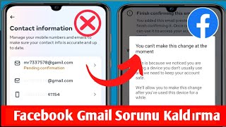 Facebook Numarası ve Gmail Kaldır 2024  Şu anda bu değişikliği yapamazsınız Facebook numarası 2024 [upl. by Enerual]