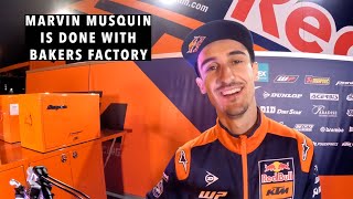 NO Bakers Factory amp SX ONLY  Checking In With Marvin Musquin [upl. by Cira]