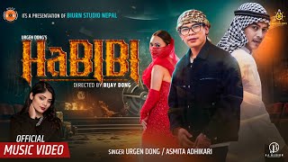 Urgen Dong  Habibi Ft Paul Shah  Rashmi Tamang  Asmita Adhikari Official Music Video [upl. by Nakre]