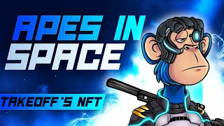 Apes in Space NFT  Takeoffs NFT Project  Next to 100X [upl. by O'Shee678]