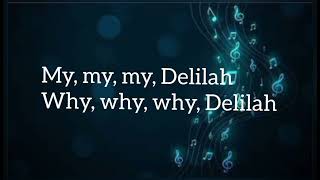 DELILAH LYRICS  TOM JONES [upl. by Ailem]