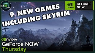 GeForce NOW News  9 New Games Including Skyrim [upl. by Garzon]