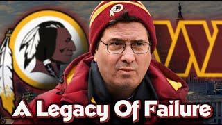 Dan Snyder A Legacy of Failure [upl. by Sanborn707]