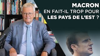 Macron en faitil trop pour les pays de lEst [upl. by Colton]