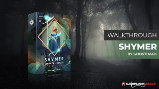 Checking out Shymer Ethereal Vocal Collection by Ghosthack [upl. by Papagena]