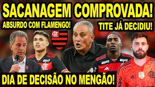 SACANAGEM COM O FLAMENGO COMPROVADA DIA IMPORTANTE NA HISTÓRIA DO MENGÃO TITE TOMOU A DECISÃO E [upl. by Onaimad]