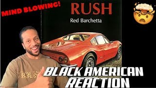 FIRST TIME HEARING Rush  Red Barchetta  BLACK AMERICAN REACTION [upl. by Zanas]