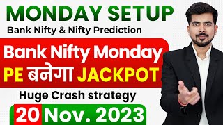 Monday  Best Intraday Trading Stocks for  20 Nov 2023 Bank Nifty amp Nifty 50 Analysis [upl. by Edlitam]