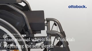 Start manual wheelchair  Tutorial Adjusting the seat depth  Ottobock [upl. by Solrac]