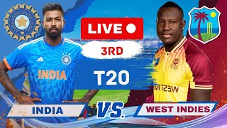 Live India vs West Indies 3rd T20 Live  IND vs WI 3rd T20 Live Scores amp Commentary livescore [upl. by Chapnick]