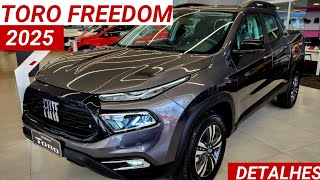 Nova Fiat Toro Freedom Turbo 270 2025 chega por R159990 com muita potência força e Robustez [upl. by Eelyak]