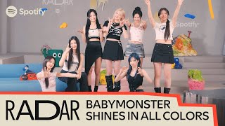 【 BABYMONSTER 】 SPOTIFY — RADAR Korea Presents  BABYMONSTER Legendado PTBR [upl. by Eniamrahs959]