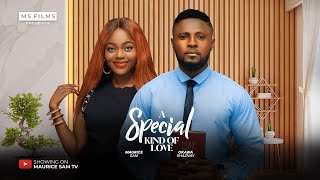 A SPECIAL KIND OF LOVE  MAURICE SAM SHAZNAY OKAWA 2024 FULL NIGERIAN MOVIES [upl. by Abdella]