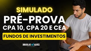 Simulado préprova ANBIMA Fundos de Investimentos  CPA 10 CPA 20 CEA [upl. by Lorrad]