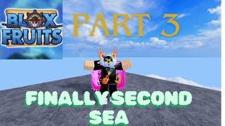 I Got To second sea Noob to Pro in Blox fruits [upl. by Anuahs513]