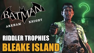 Bleake Island  Riddler Trophies  Batman Arkham Knight [upl. by Noruq841]