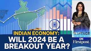 2024 Outlook Indias Economy Poised for Growth Despite Global Hurdles  Vantage with Palki Sharma [upl. by Kahler817]