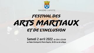 1er Festival des Arts martiaux et de lInclusion à MaisonsLaffitte version longue [upl. by Paris]