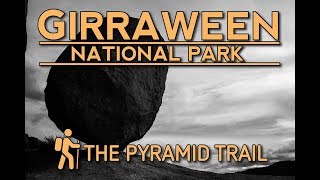 GIrraween National Park  The Pyramid [upl. by Dalohcin]