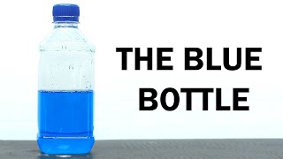 The Blue Bottle Experiment [upl. by Iy]