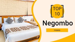 Top 10 Best Hotels to Visit in Negombo  Sri Lanka  English [upl. by Radnaskela]