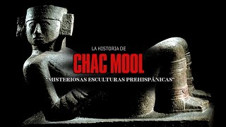 Chac Mool  Misteriosas esculturas prehispánicas  Fragmentos de la Noche [upl. by Aronael]