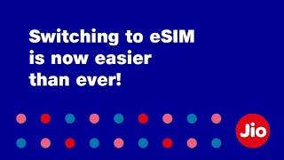 Switch to eSIM via MyJio App in 3 Steps  JioCare [upl. by Lesde733]