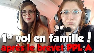 Premier vol en famille après le brevet PPL PA28 ATC audio [upl. by Idram]