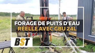 Forage de puits deau réelle avec GBU 24L [upl. by Yahsed]