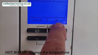 VAILLANT ECOTEC BOILER How to use and change temperatures on the LCD display [upl. by Wong121]