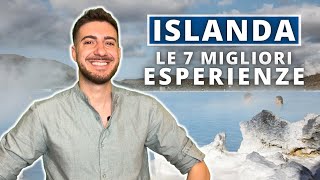 ISLANDA Le Top 7 Attività da NON PERDERE Durante il tuo Viaggio [upl. by Wynn345]