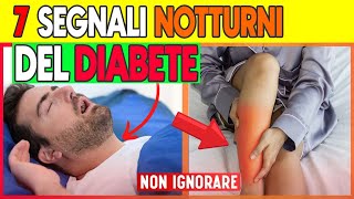 7 Sintomi Notturni del Diabete La Notte Nasconde Segreti Cruciali [upl. by Akinal]