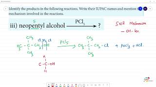 neopentyl alcohol  PCl5 [upl. by Otila]