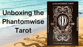 The Phantomwise Tarot from Erin Morgenstern [upl. by Llerol]