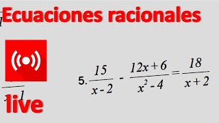 ECUACIONES RACIONALES Ejercicios resueltos paso a paso [upl. by Ahsimet]