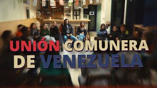 UNIÓN COMUNERA VENEZUELA  Comunalitat de Cardedeu [upl. by Gower]