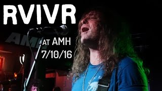 RVIVR Live at AMH 71016 [upl. by Eiral]