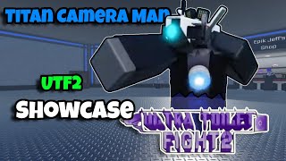 Ultra Toilet Fight 2 Titan Cameraman Showcase [upl. by Pierro]