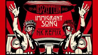 Led Zeppelin  Immigrant Song Ninja Kore Remix [upl. by Lacombe]