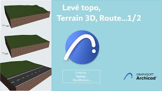 Modélisation 3D Terrain en pente  02 cas du levé topo…Partie 12 ArchiCAD [upl. by Kylie]