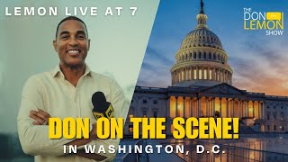 Lemon LIVE at 5  DON ON THE SCENE IN WASHINGTON DC  November 4th 2024 [upl. by Nnaed494]